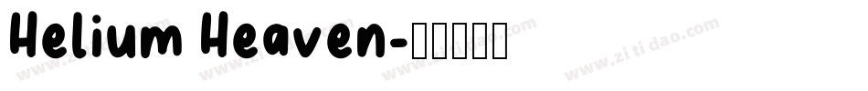 Helium Heaven字体转换